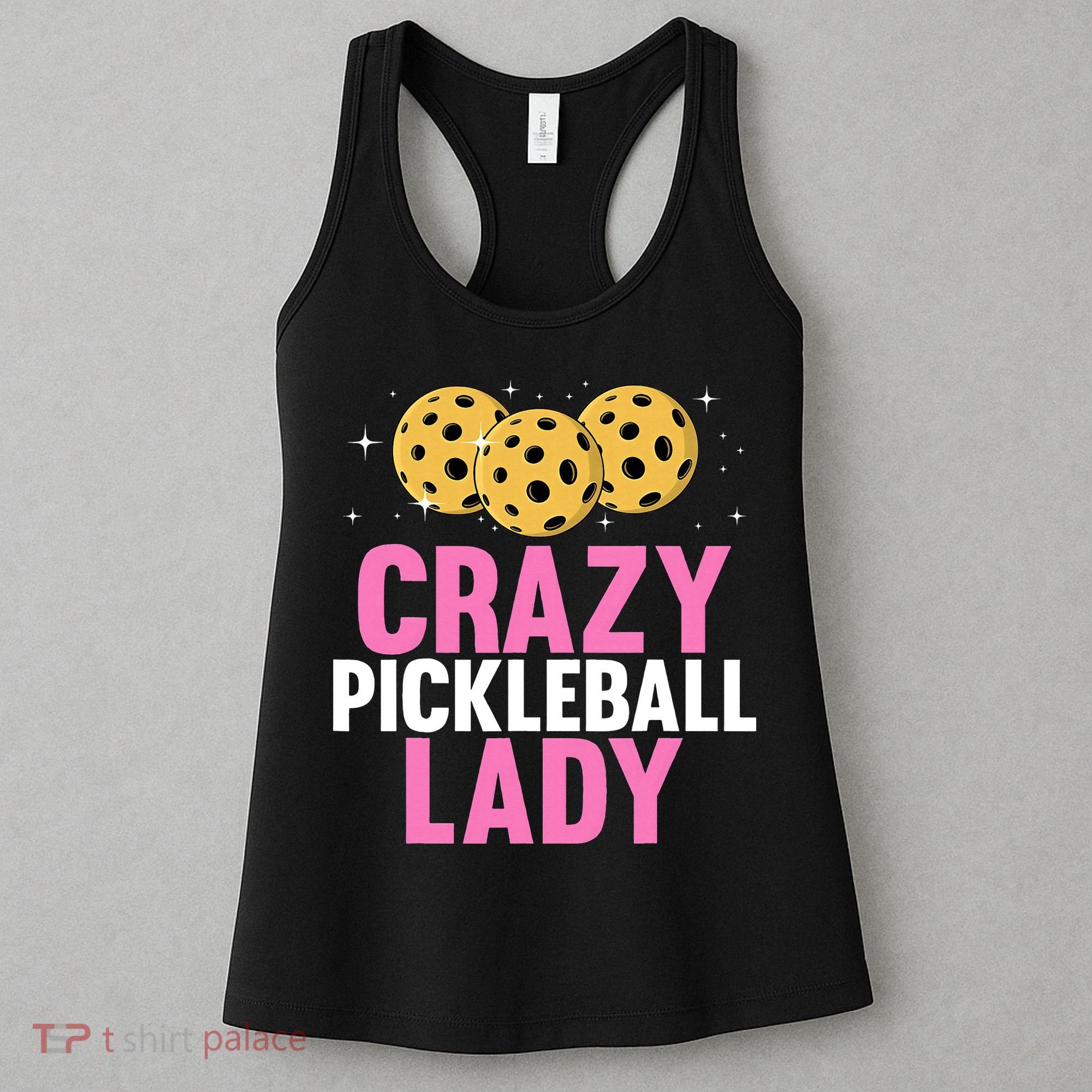 Crazy Pickleball Lady Funny Pickleball Gifts for  Women's Tank Top
