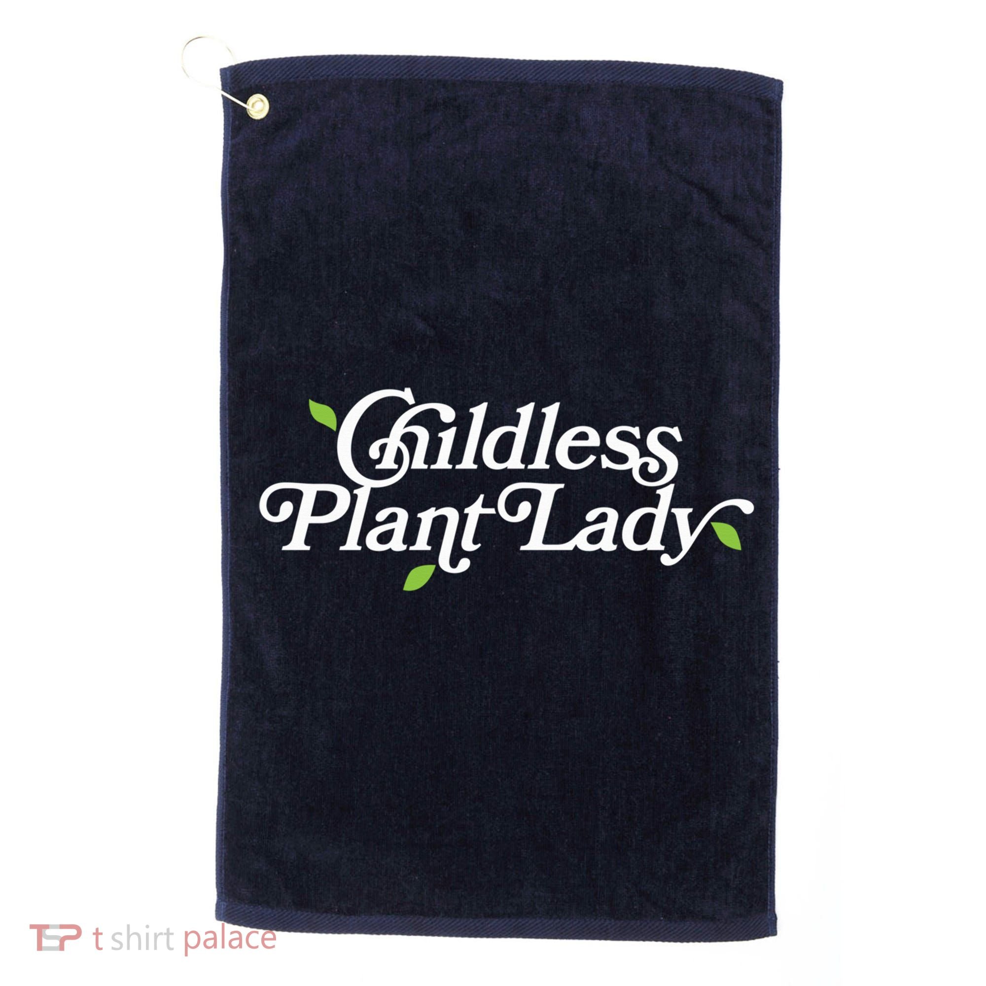 Childless Plant Lady (Childless Cat Lady Meme) Funny Kamala 2024 Golf Towel