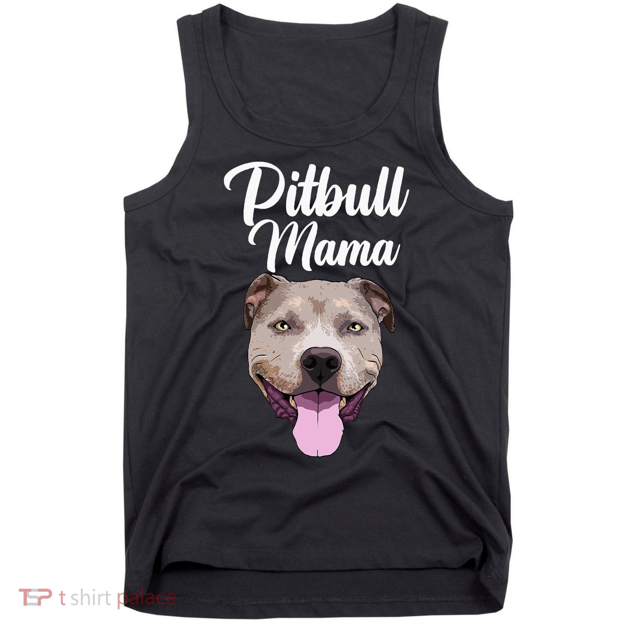 Cool Pitbull Mom For Women Mama Pitbull Owner Dog Lover Tank Top