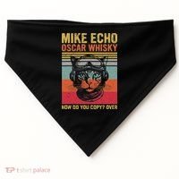 Cat Pilot Mike Echo Oscar Whisky How Do You Copy USA-Made Doggie Bandana thumb 0