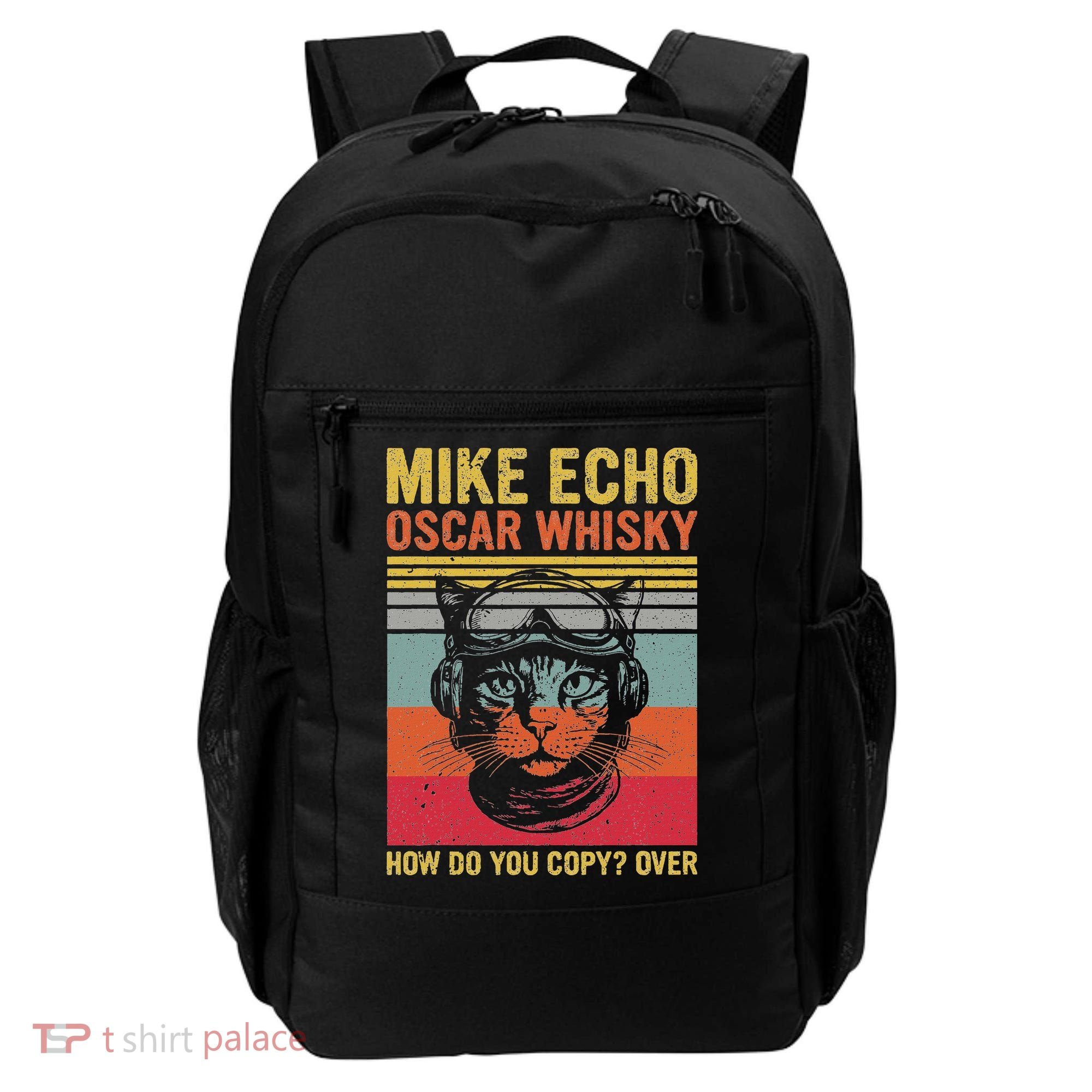 Cat Pilot Mike Echo Oscar Whisky How Do You Copy Backpack