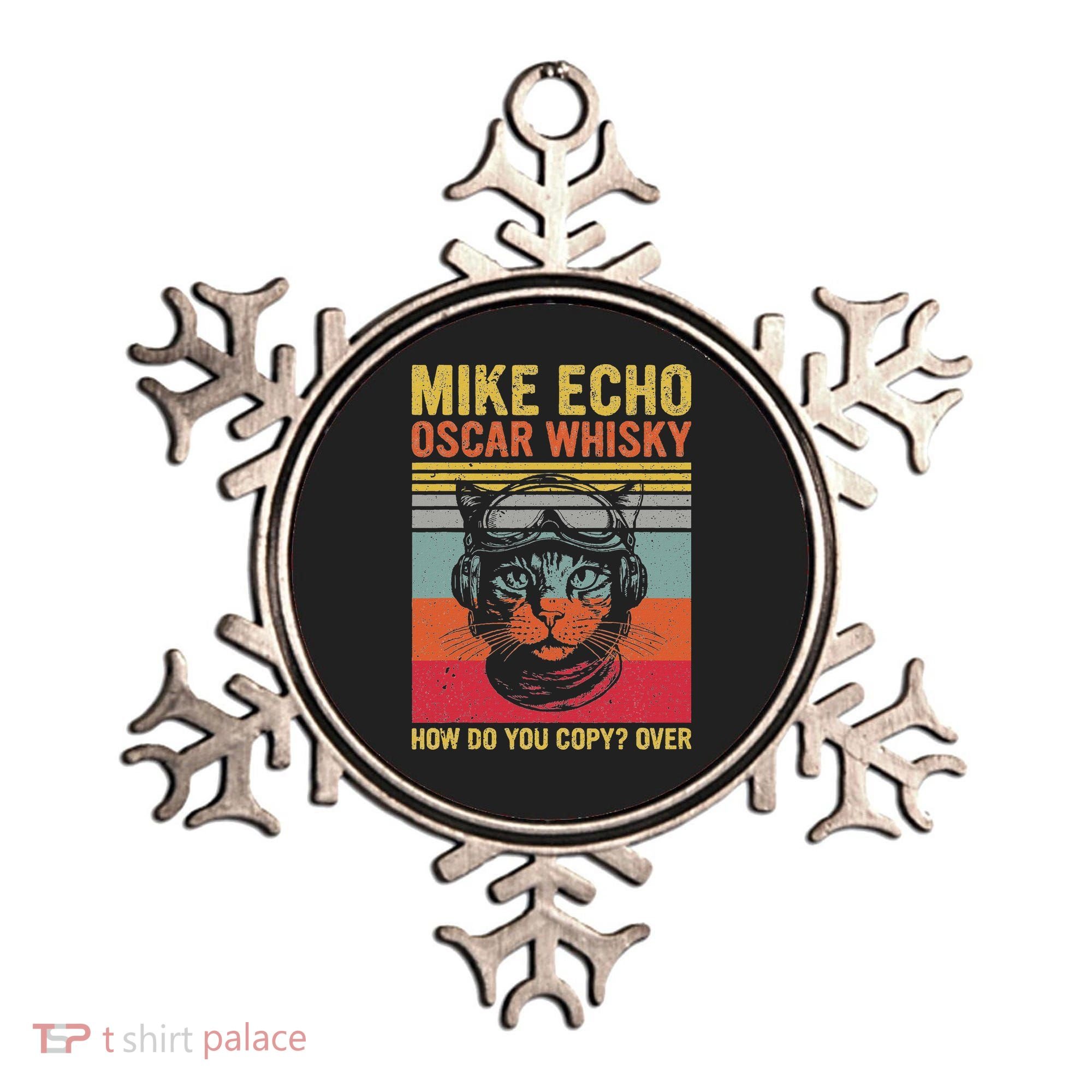 Cat Pilot Mike Echo Oscar Whisky How Do You Copy Ornament