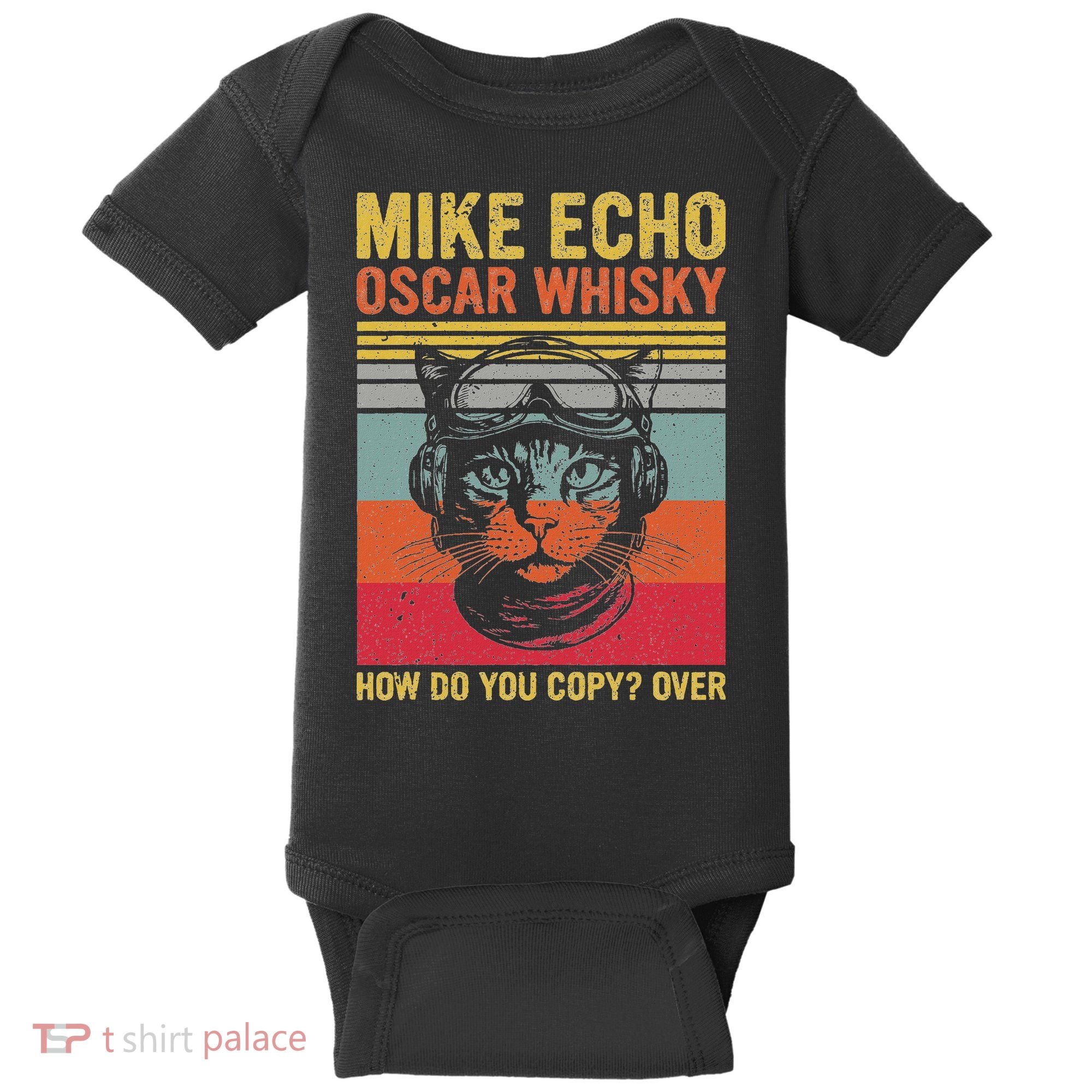 Cat Pilot Mike Echo Oscar Whisky How Do You Copy Baby Bodysuit