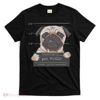 Cute Pug Mugshot Bad Puggy Puppy Humor Funny Dog T-Shirt thumb 0