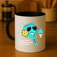 Cute Pickleball Meme If You Want A Soft Serve Go Get Ice Cream Gift Coffee Mug thumb 4