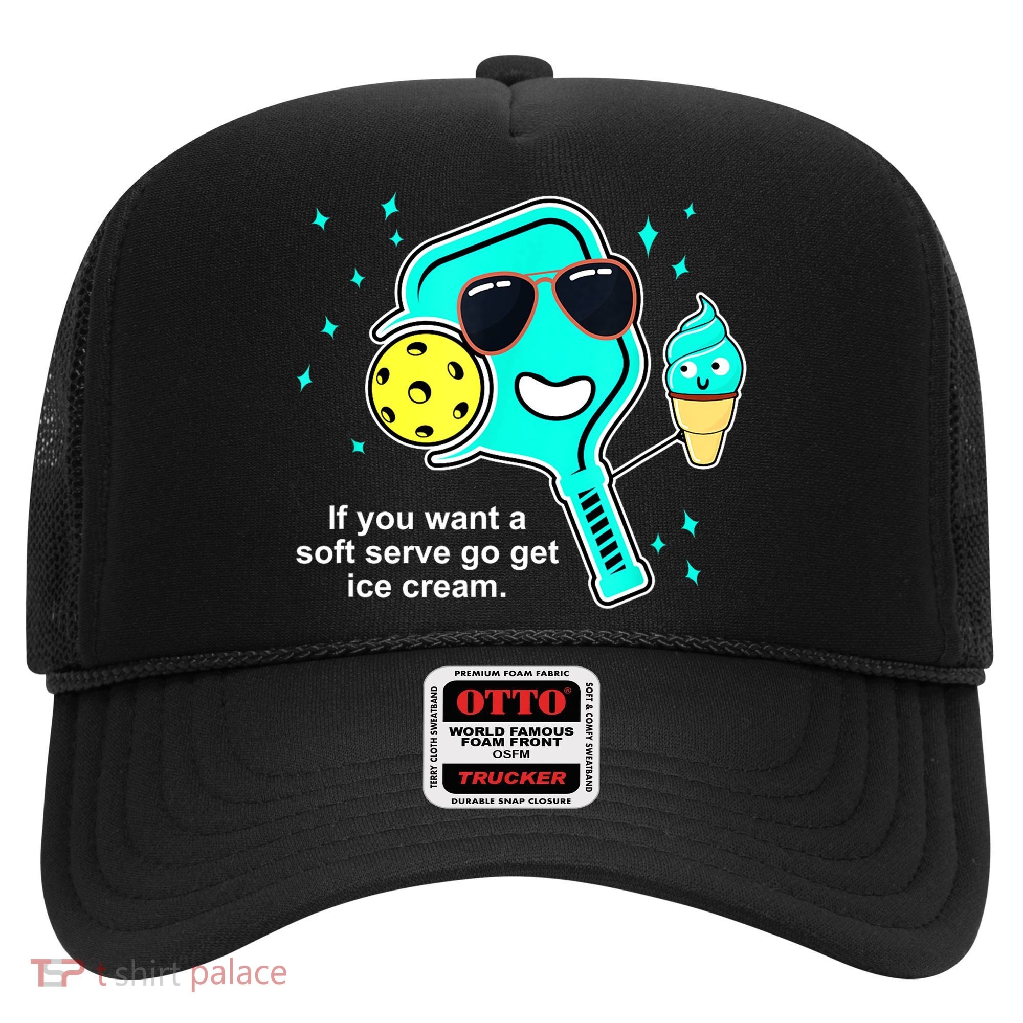 Cute Pickleball Meme If You Want A Soft Serve Go Get Ice Cream Gift Hat