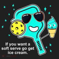 Cute Pickleball Meme If You Want A Soft Serve Go Get Ice Cream Gift Hat thumb 2