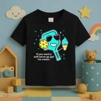 Cute Pickleball Meme If You Want A Soft Serve Go Get Ice Cream Gift Toddler T-Shirt thumb 3