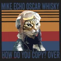 Cat Pilot Mike Echo Oscar Whisky How Do You Copy Tumbler thumb 3