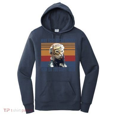 Cat Pilot Mike Echo Oscar Whisky How Do You Copy Women's Hoodie