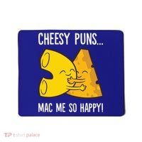 Cheesy Puns Mac Me So Happy Funny Mac And Cheese Gift Mousepad thumb 0