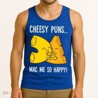 Cheesy Puns Mac Me So Happy Funny Mac And Cheese Gift Tank Top thumb 3