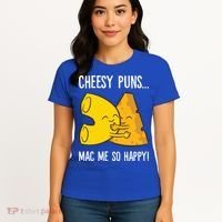 Cheesy Puns Mac Me So Happy Funny Mac And Cheese Gift Women's T-Shirt thumb 4