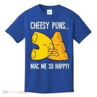 Cheesy Puns Mac Me So Happy Funny Mac And Cheese Gift Kids T-Shirt thumb 0