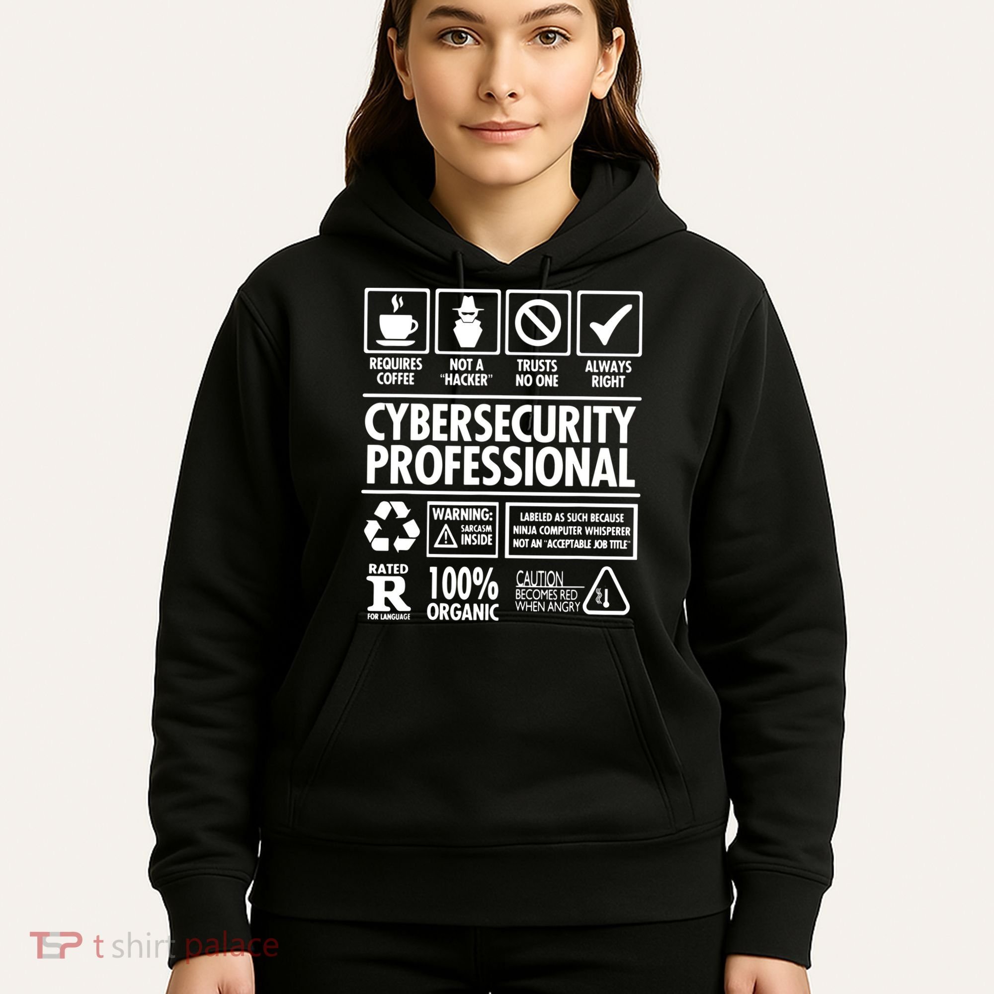 Cybersecurity Professional Not A Hacker Hoodie