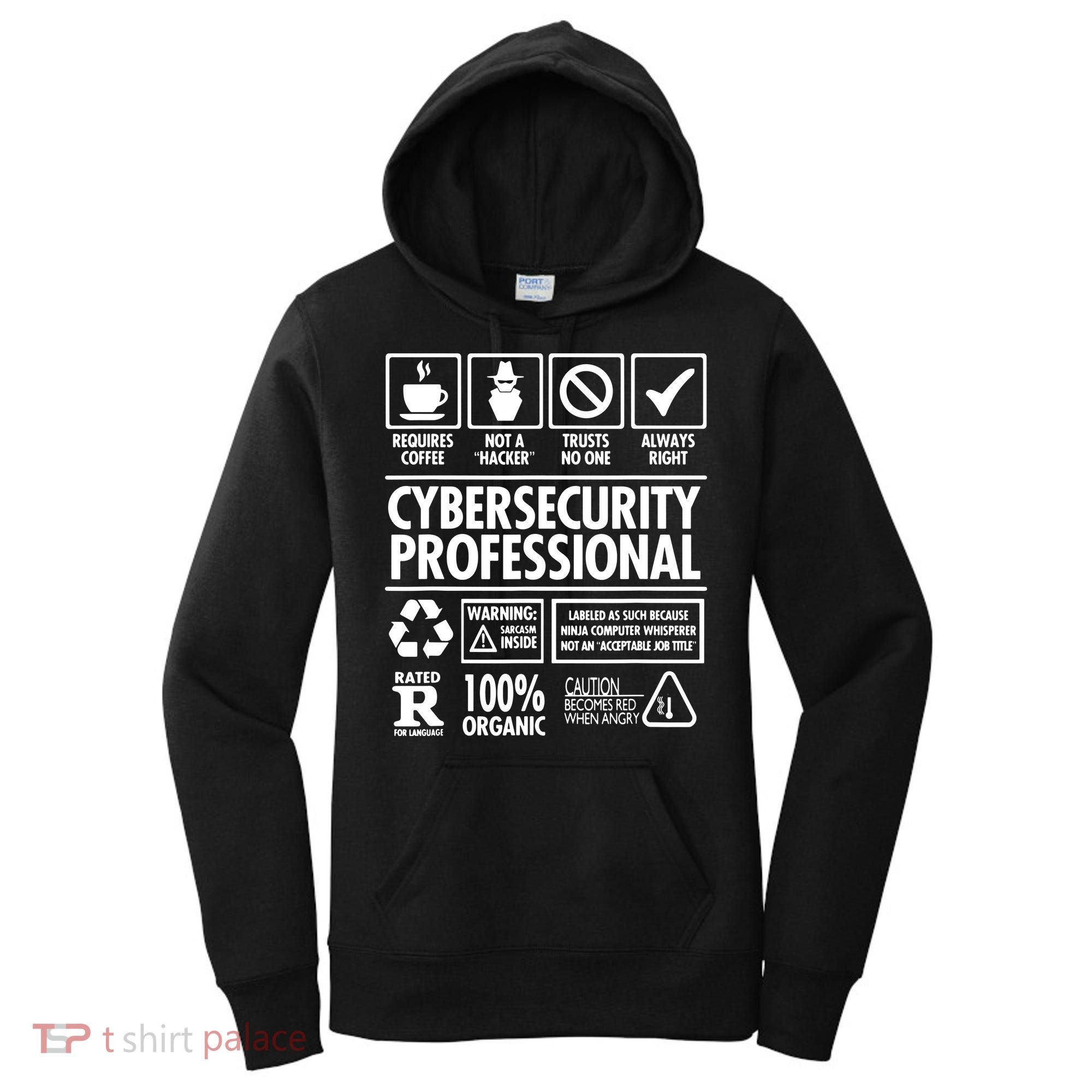 Cybersecurity Professional Not A Hacker Women's Hoodie