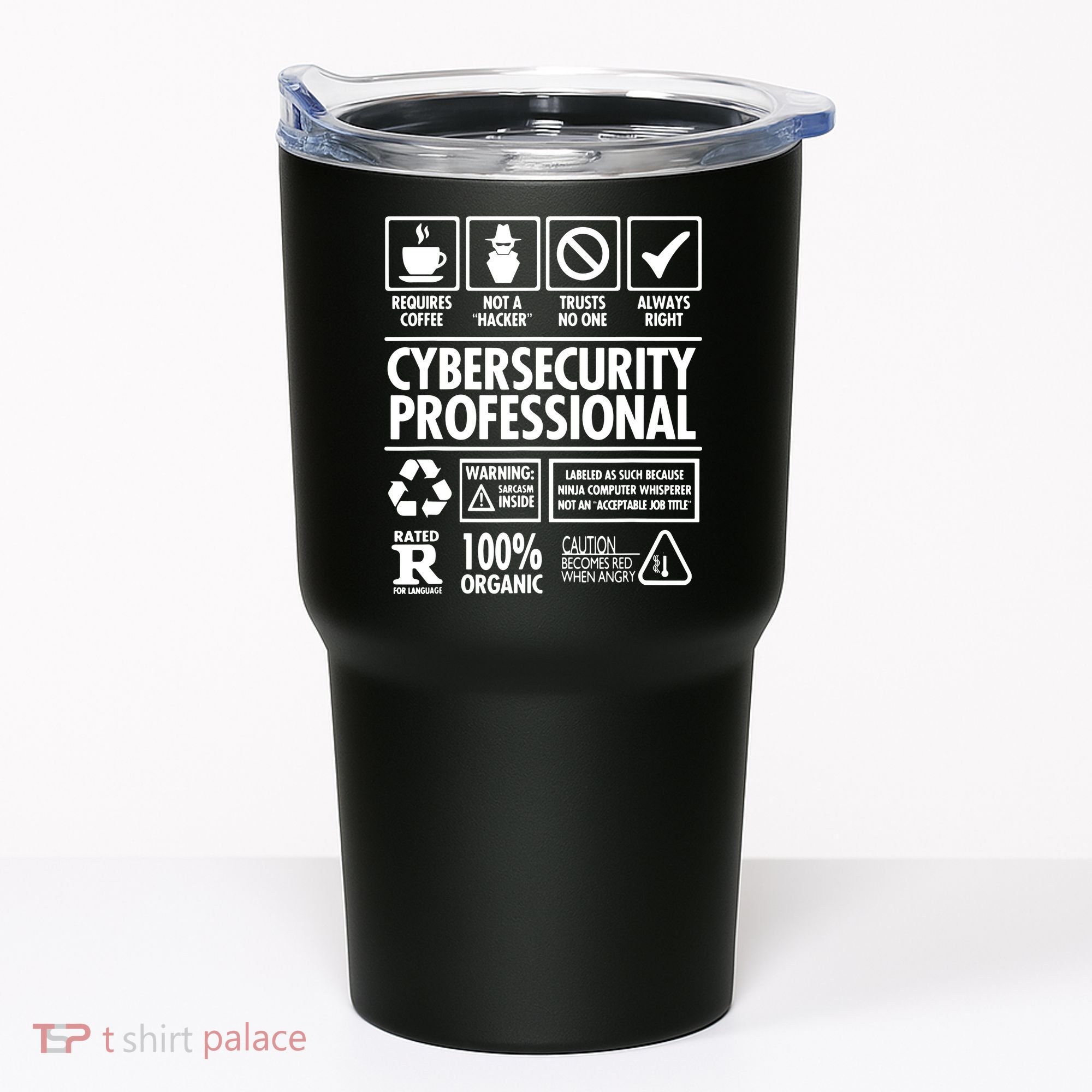 Cybersecurity Professional Not A Hacker Tumbler