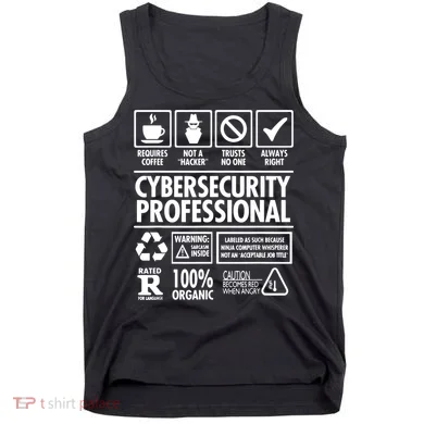 Cybersecurity Professional Not A Hacker Tank Top