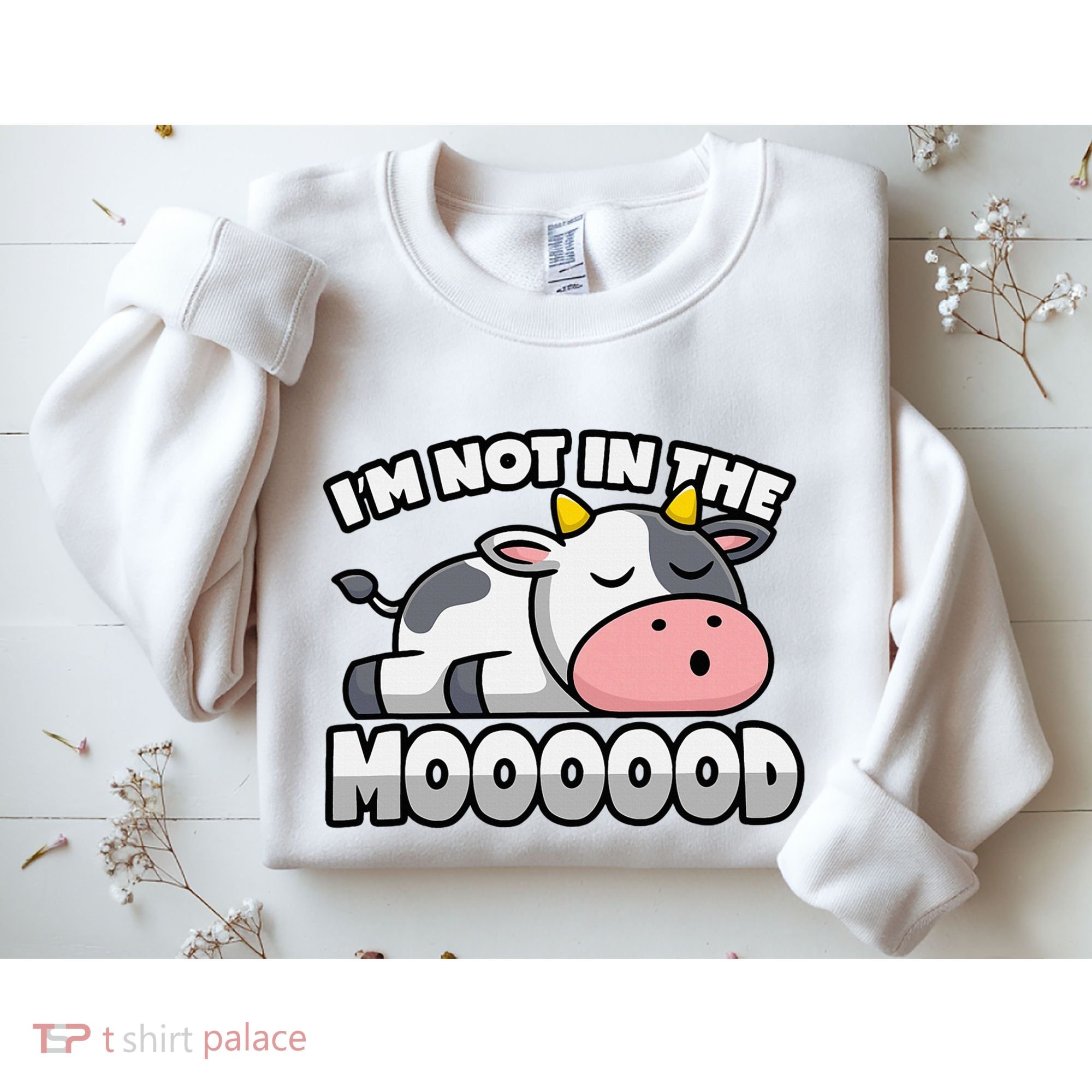 Cow Pun Not In The Mood Calf & Cattle Sweatshirt