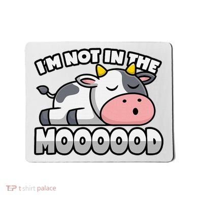 Cow Pun Not In The Mood Calf & Cattle Mousepad