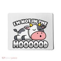 Cow Pun Not In The Mood Calf & Cattle Mousepad thumb 0