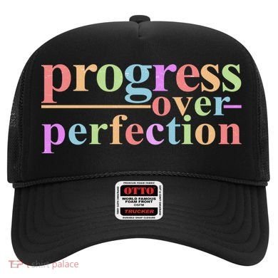 Colorful Progress Over Perfection Hat