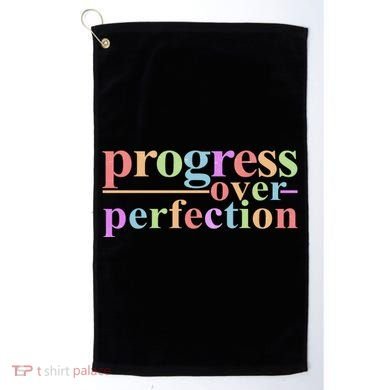 Colorful Progress Over Perfection Golf Towel