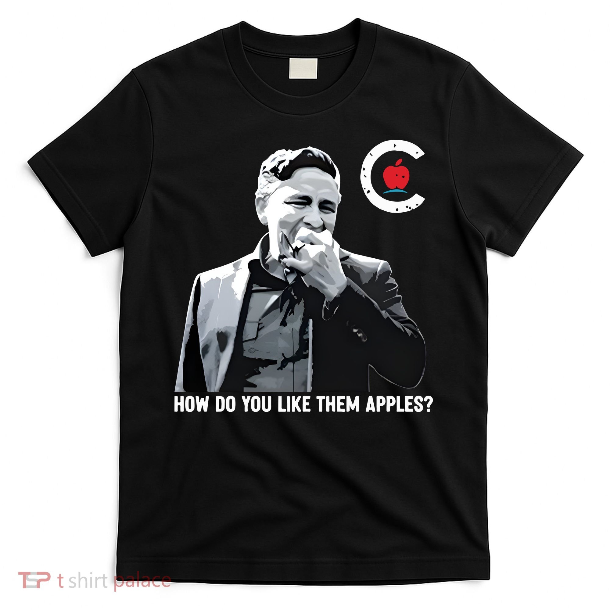 Conservative Party Of Canada How Do You Like Them Apples Pierre Bring It Home T-Shirt