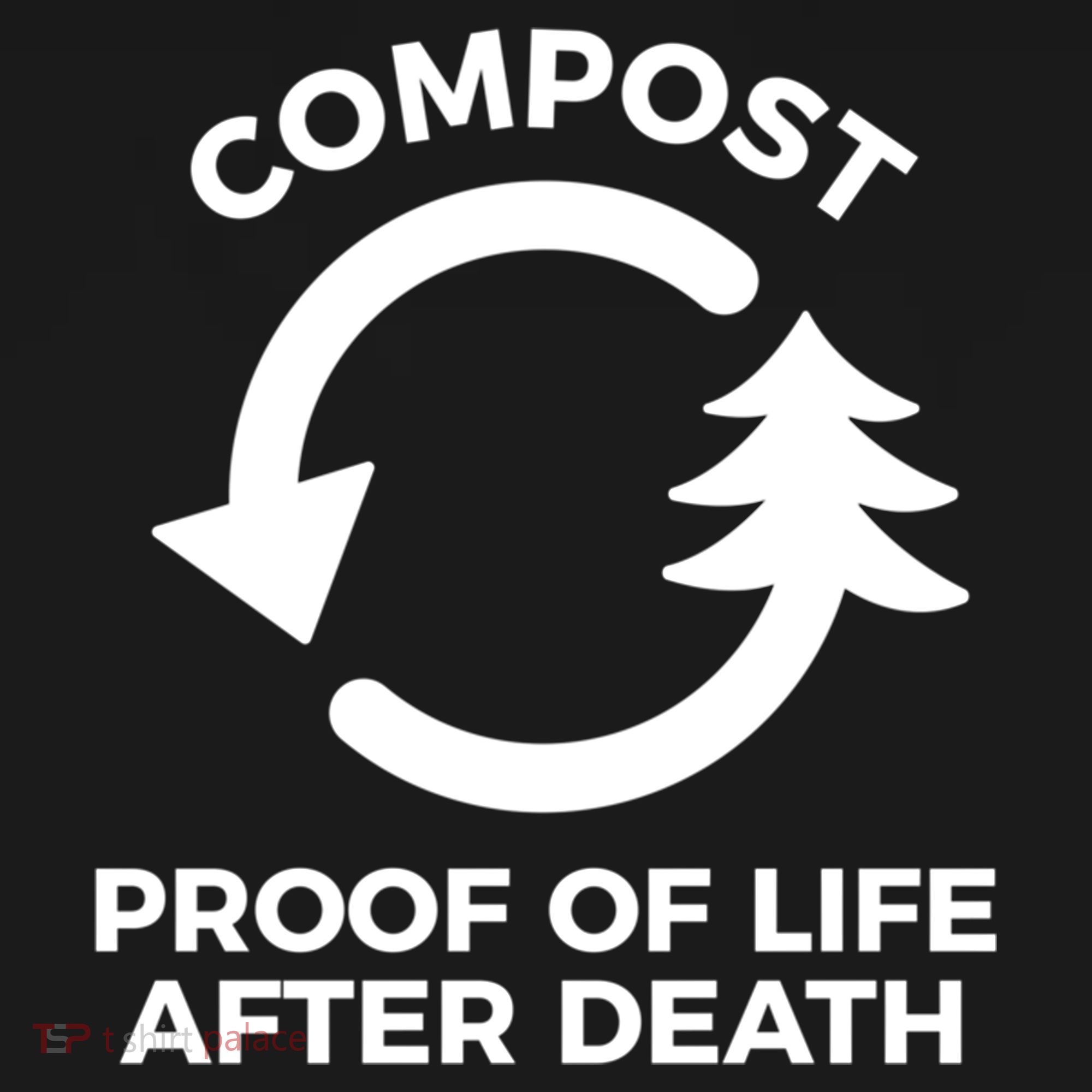 Compost Proof Of Life After Death Composting Gift Bucket Hat