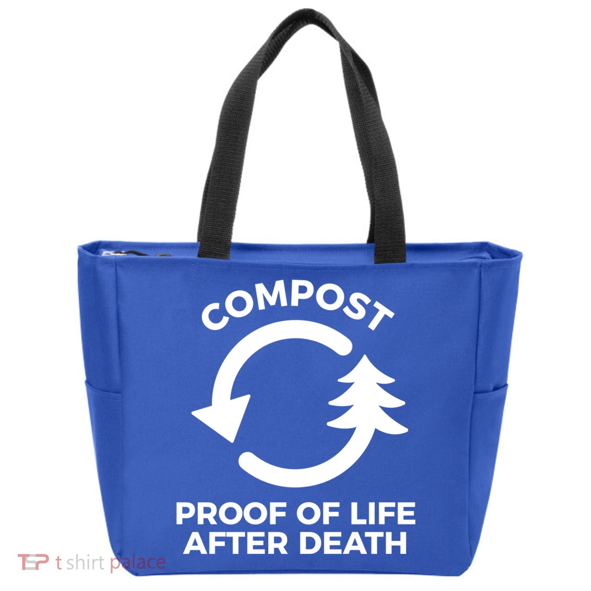 Compost Proof Of Life After Death Composting Gift Tote Bag