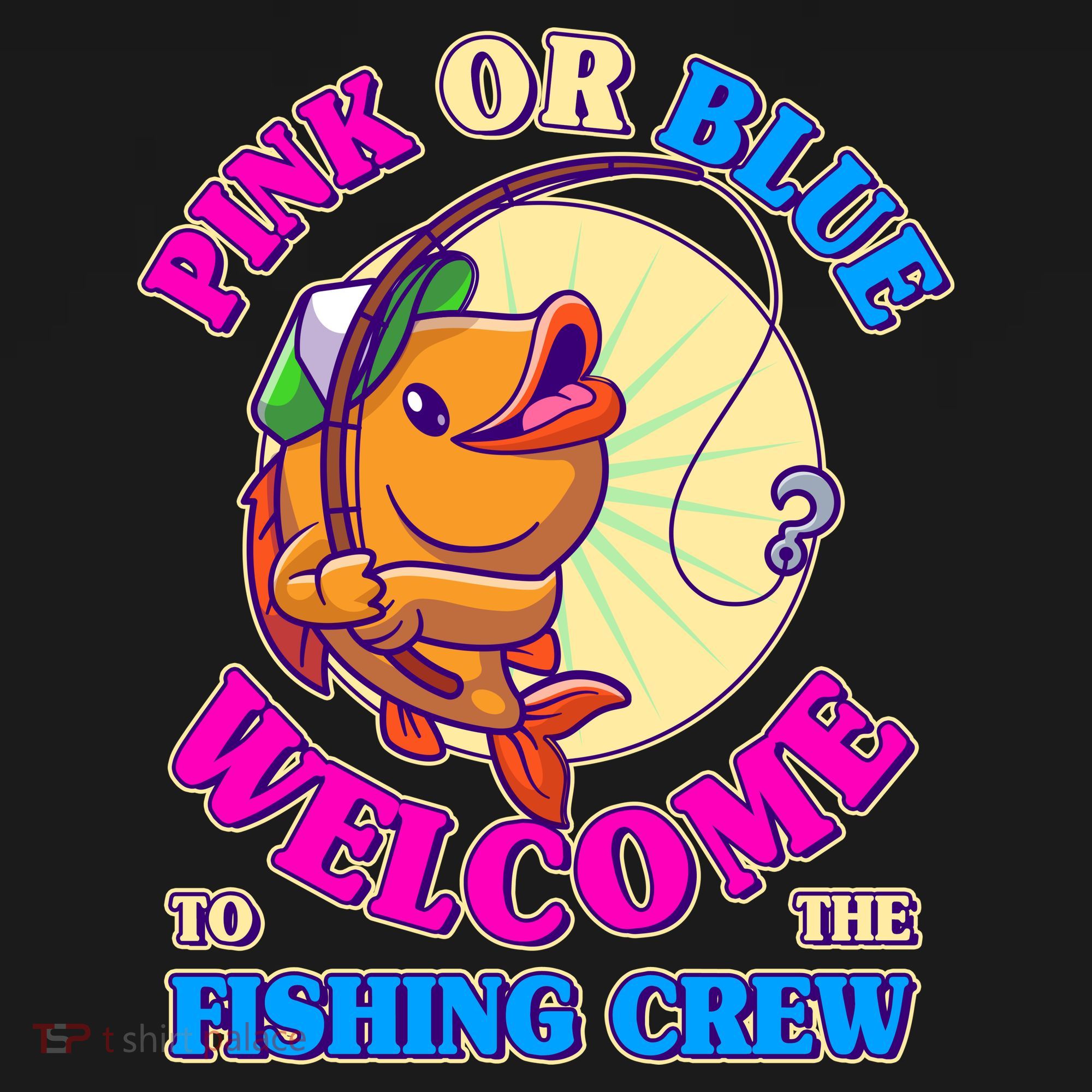 Cute Pink Or Blue Welcome To The Fishing Crew New Baby Women's Hoodie