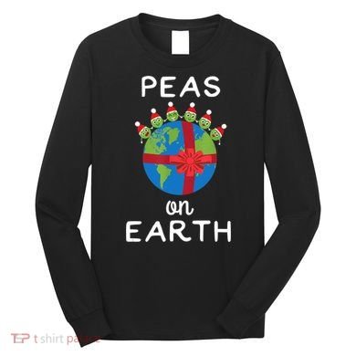 Christmas Peas On Earth World Peace Pea Design TShirt Long Sleeve Shirt