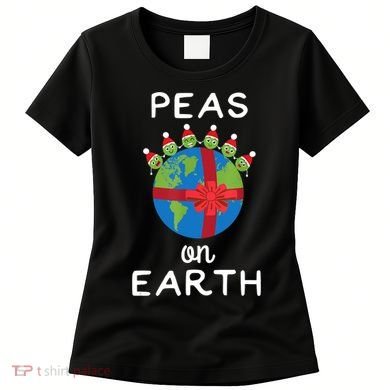 Christmas Peas On Earth World Peace Pea Design TShirt Women's T-Shirt