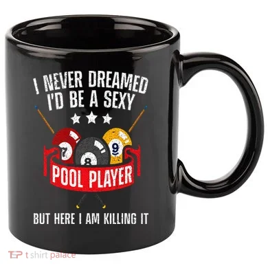 Cool Pool Player Design For  Pool Billiards Player 11oz C Handle Ceramic Mug