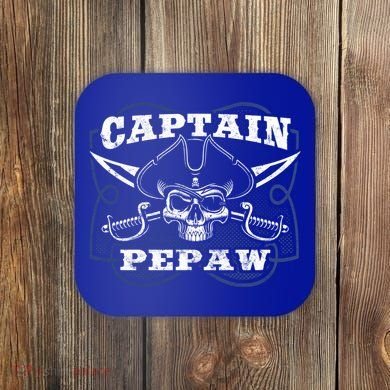 Captain Pepaw Pirate Skull Funny Grandpa Grandparents Day Cool Gift Coaster