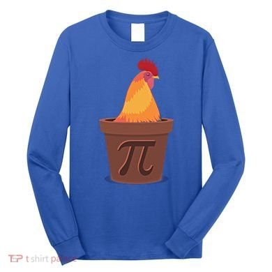 Chicken Pot Pie Pi Funny Math Cooking Gift Long Sleeve Shirt