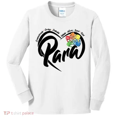 Cute Para Paraprofessional Teacher Heart Kids Long Sleeve Shirt