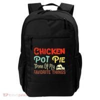 Chicken Pot Pie Three Of My Favorite Things Funny Pot Pi Backpack thumb 0