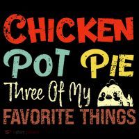 Chicken Pot Pie Three Of My Favorite Things Funny Pot Pi Backpack thumb 2