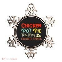 Chicken Pot Pie Three Of My Favorite Things Funny Pot Pi Ornament thumb 0