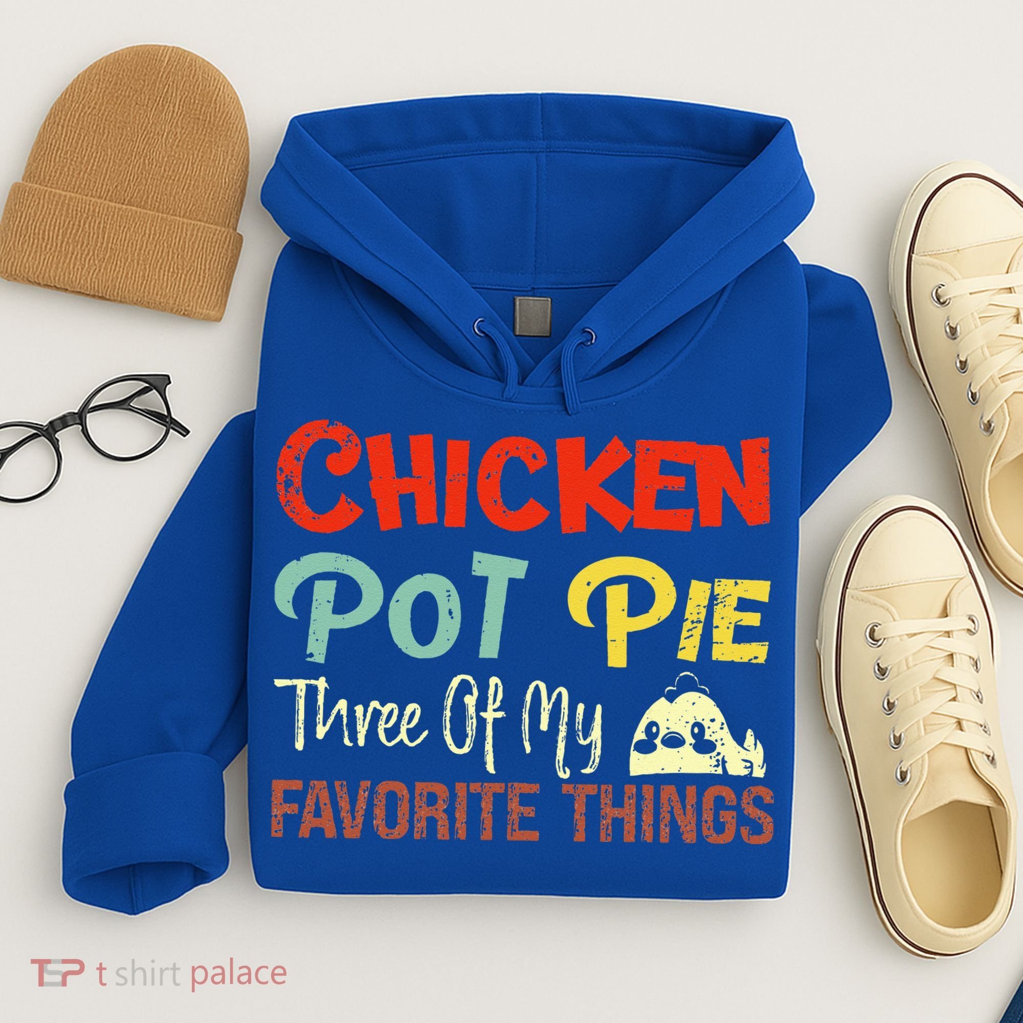 Chicken Pot Pie Three Of My Favorite Things Funny Pot Pi Hoodie