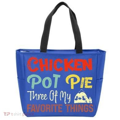 Chicken Pot Pie Three Of My Favorite Things Funny Pot Pi Tote Bag
