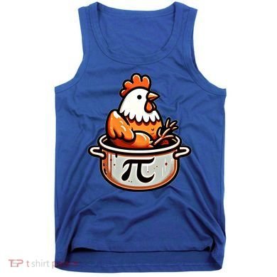 Chicken Pot Pie Funny Math Pun Chicken Pot Pi Day Gift Tank Top