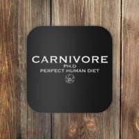 Carnivore Ph.D Perfect Human Diet Meat Eater Coaster thumb 0