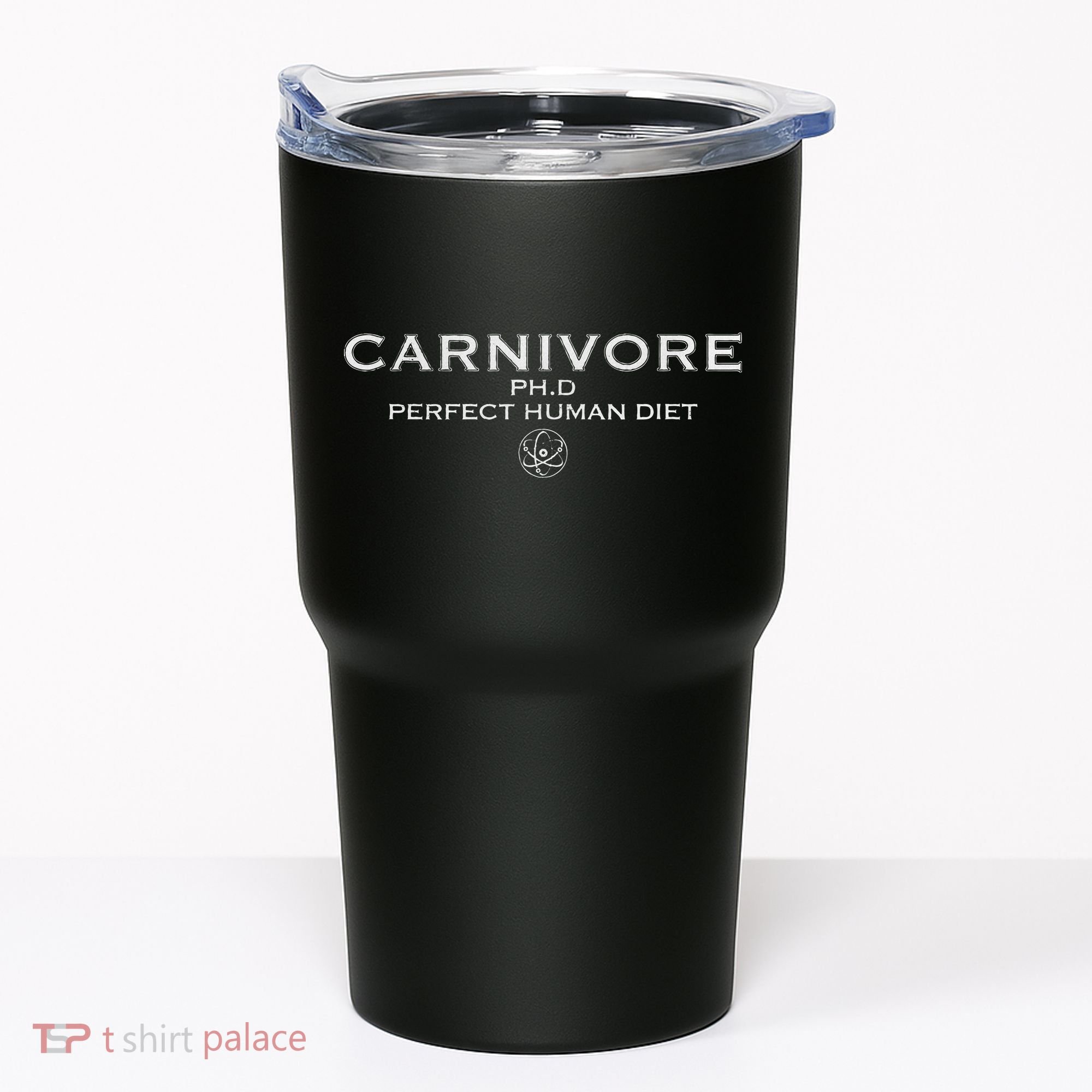 Carnivore Ph.D Perfect Human Diet Meat Eater Tumbler