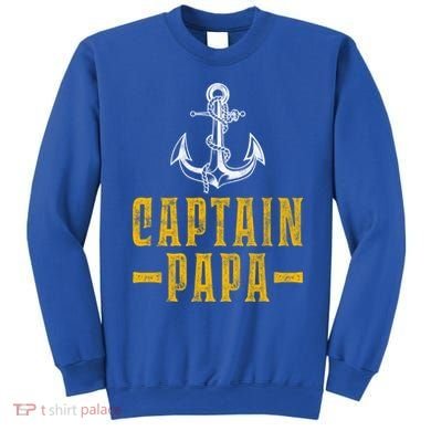 Captain Papa Pontoon Boat Owner Captain Sailors Boating Gift Sweatshirt