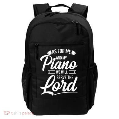 Christian Piano Player Design Serve The Lord Pianist Gift Backpack