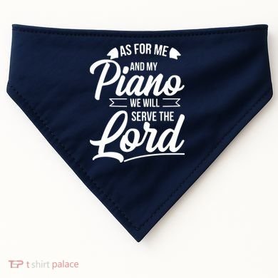 Christian Piano Player Design Serve The Lord Pianist Gift USA-Made Doggie Bandana