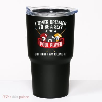 Cool Pool Player Design For Men Women Pool Billiards Player Tumbler