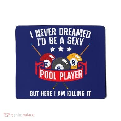 Cool Pool Player Design For Men Women Pool Billiards Player Mousepad